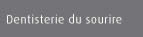 dentisterie du sourire